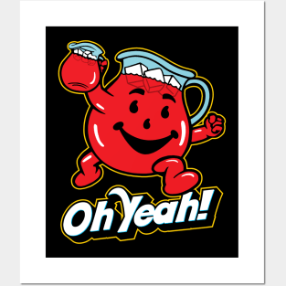 HEY KOOL-AID! OH YEAH! Posters and Art